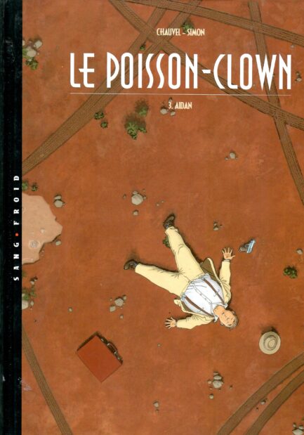 LE POISSON -CLOWN TOME 3 - AIDAN