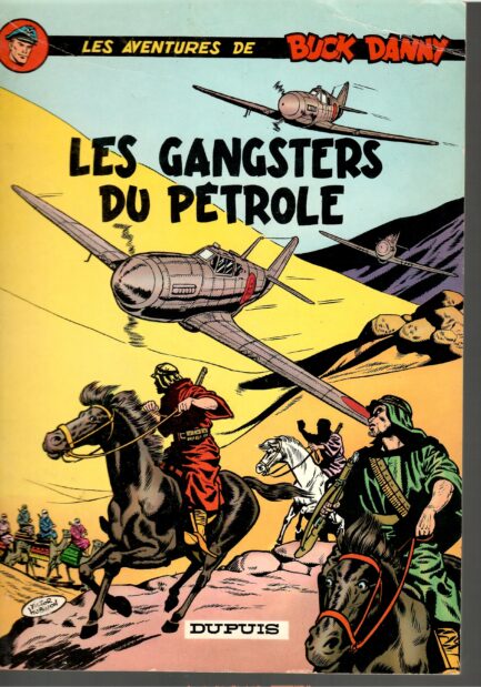 Buck Danny, les pirates du désert. Dessins Hubinon, scénario Charlier, broché. Occasion en très bon état, disponible sur bdoccasion.com