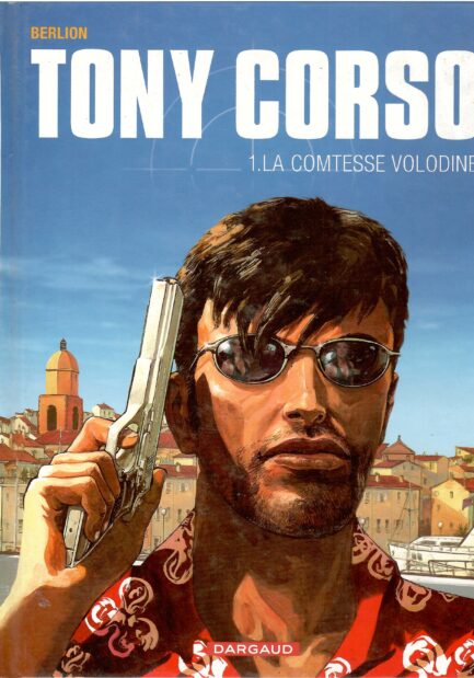 TONY CORSO TOME 1 - LA COMTESSE VOLODINE