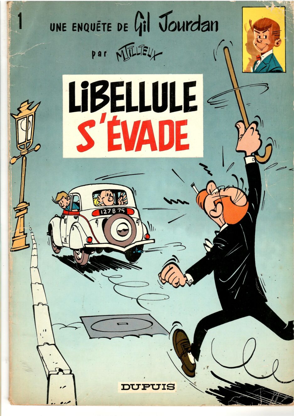 gil-jourdan-tillieux-volume-1-libellule-evade-aventure-policier-tres-bon-etat