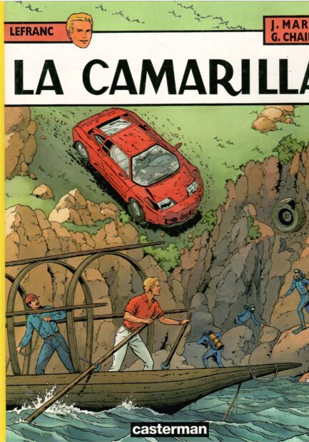 lefranc-tome-12-camarilla-martin-chaillet-bd-occasion-aventure-policier-etat-tres-bon