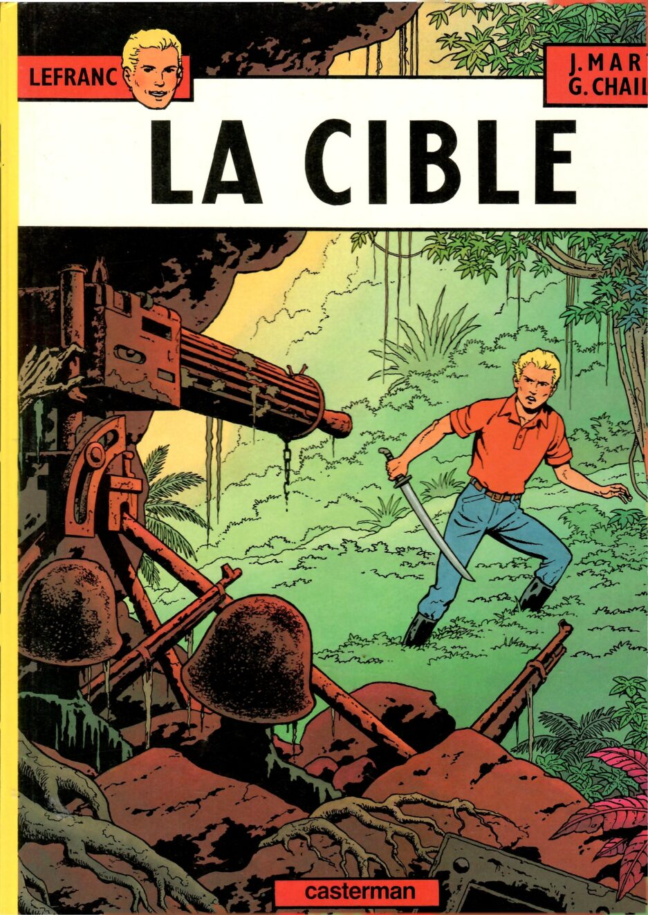 lefranc-tome-11-cible-martin-chaillet-bd-occasion-aventure-policier-etat-tres-bon