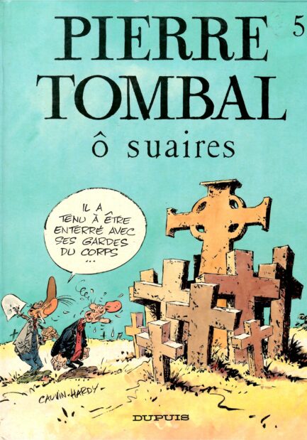 pierre-tombal-tome-5-o-suaires-hardy-cauvin