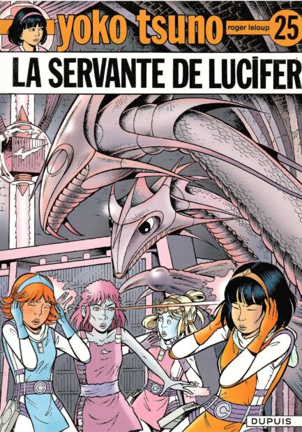 yoko-tsuno-tome-25-la-servante-de-lucifer-leloup-bd-occasion