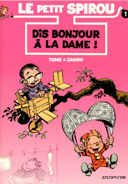 le-petit-spirou-tome-janry-tome-1-dis-bonjour-dame-edition-originale