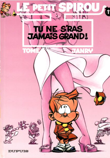 le-petit-spirou-tome-janry-tome-11-tu-ne-seras-jamais-grand-edition-originale