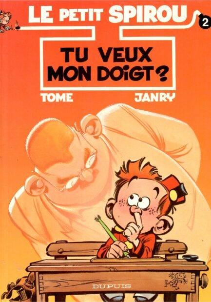 le-petit-spirou-tome-janry-tome-2-tu-veux-mon-doigt-edition-originale