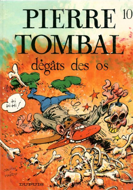 pierre-tombal-tome-10-degats-des-os-hardy-cauvin-edition-originale