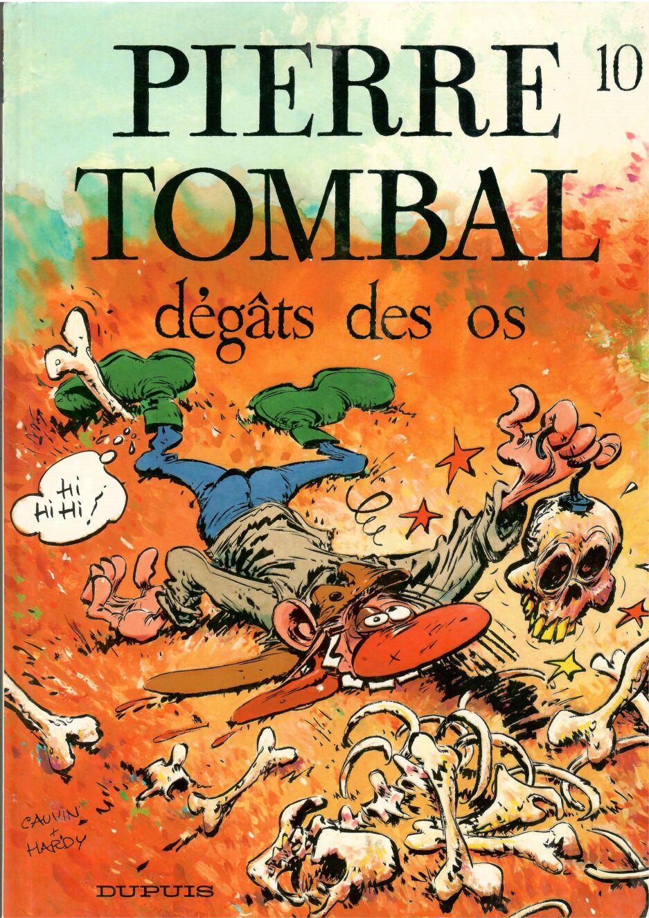 pierre-tombal-tome-10-degats-des-os-hardy-cauvin-edition-originale