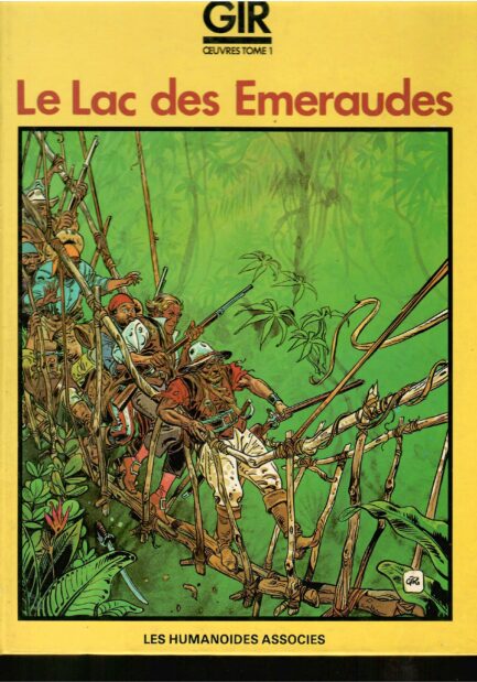 le-lac-des-emeraudes-oeuvres-tome-1-giraud-edition-originale-occasion