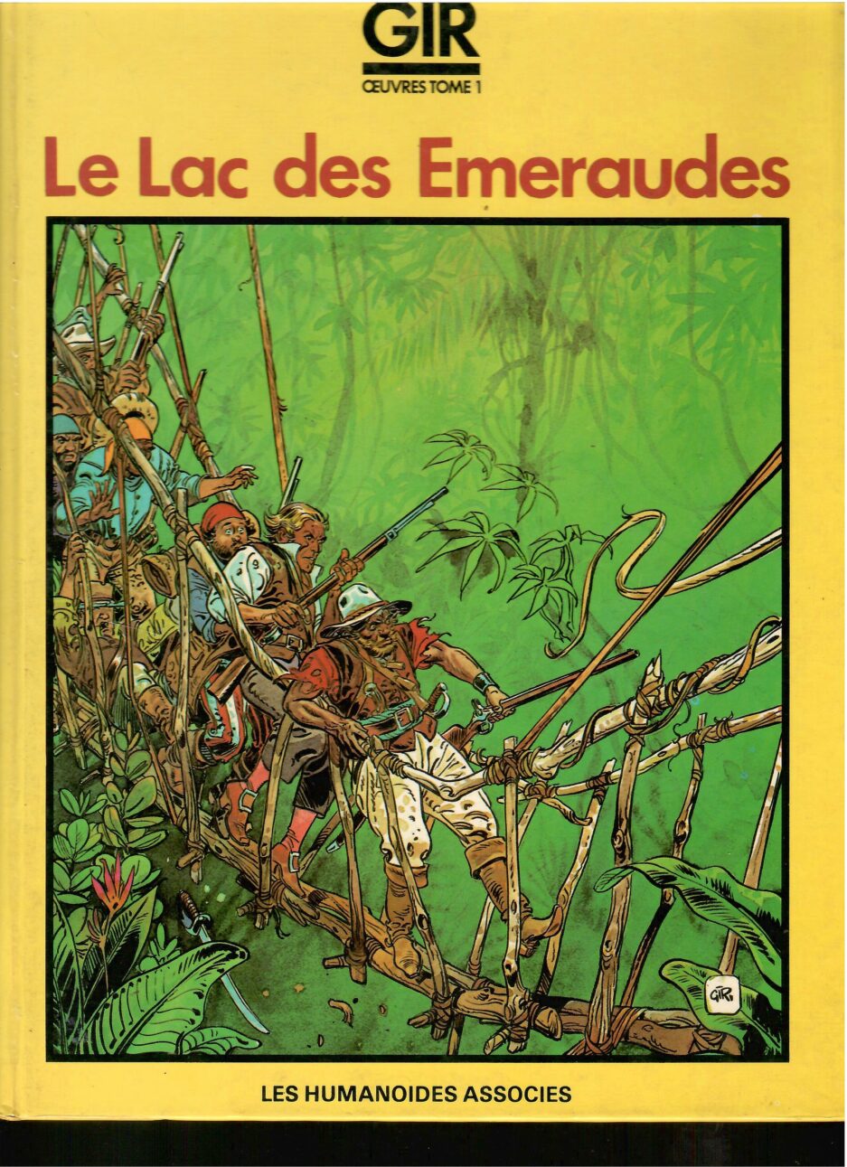 le-lac-des-emeraudes-oeuvres-tome-1-giraud-edition-originale-occasion