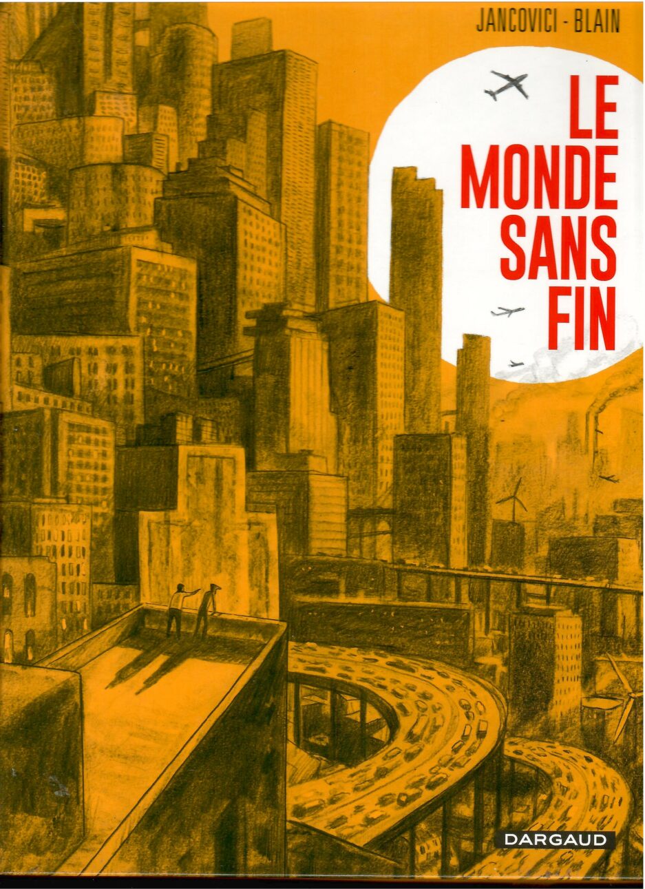 le-monde-sans-fin-blain-jancovici-occasion