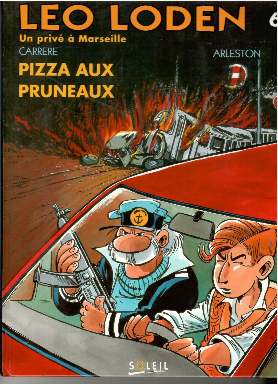 leo-loden-tome-6-pizza-aux-pruneaux-edition-originale-occasion