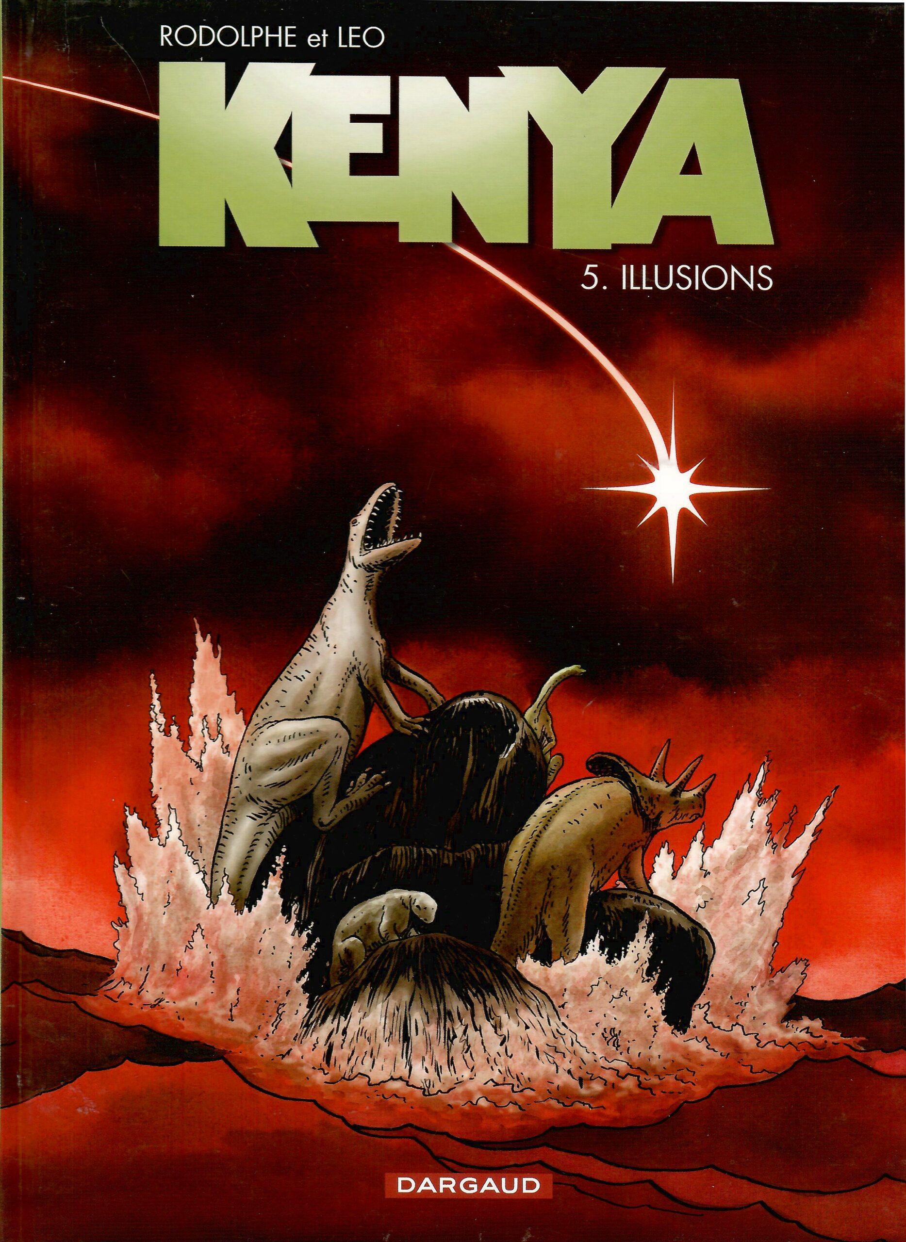 Kenya 5 kenya-tome-5-illusions-leo-rodolphe-edition-originale-occasion