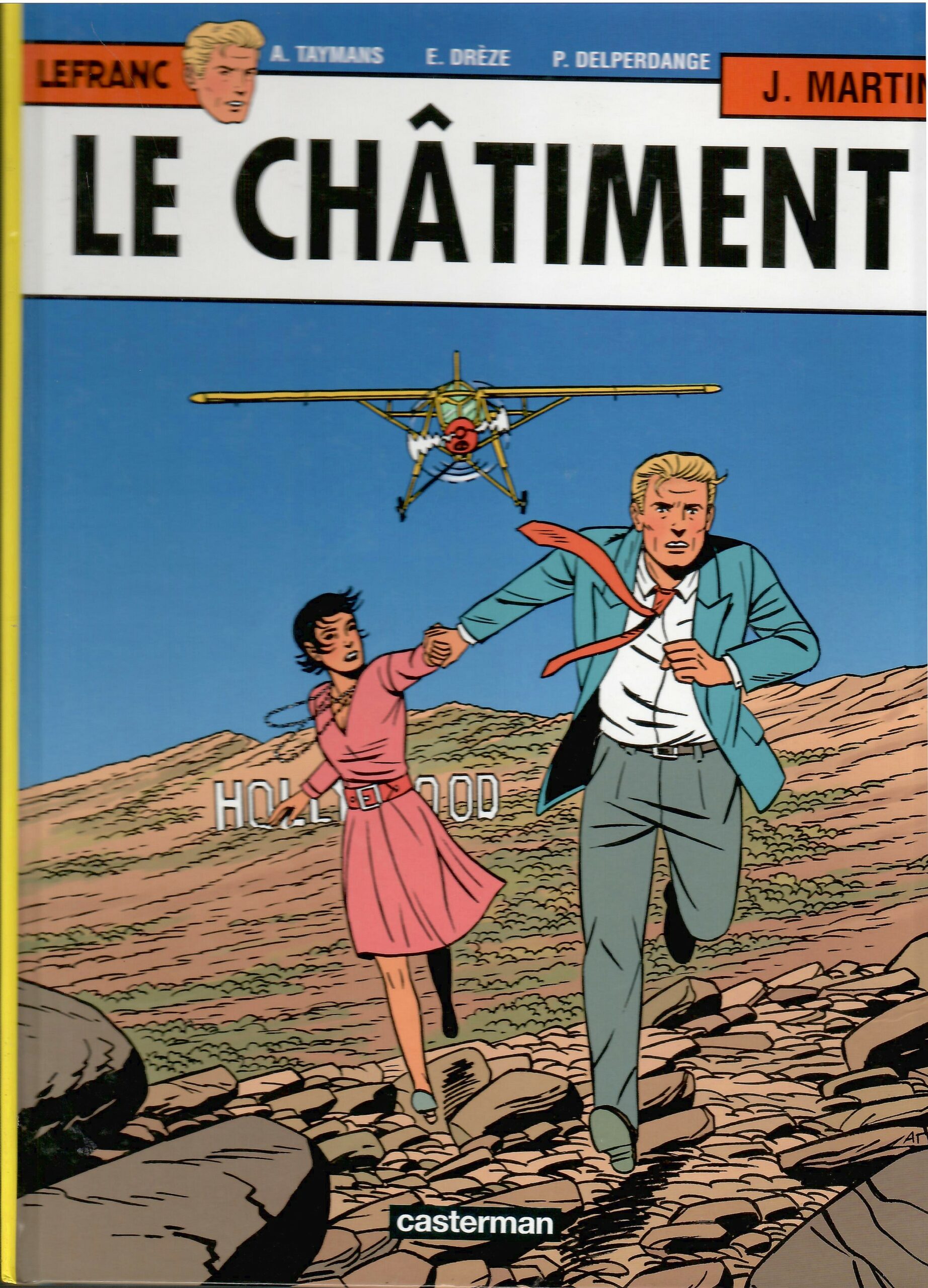 Lefranc Chatiment lefranc-tome-21-le-chatiment-taymans-dreze-schierer-martin-delperdange-edition-originale-occasion