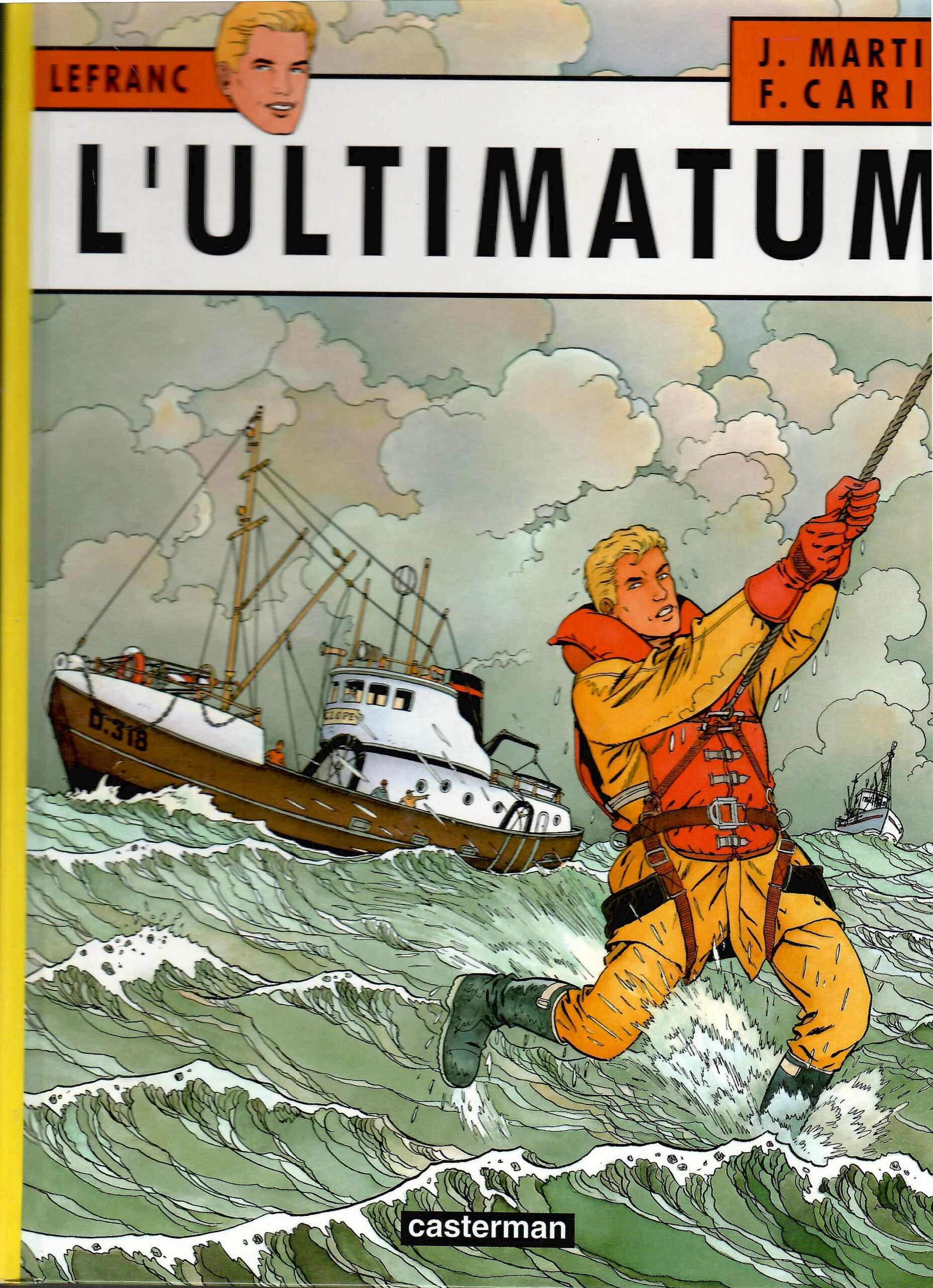 Lefranc Ultimatum lefranc-tome-16-lultimatum-carin-martin-edition-originale-occasion