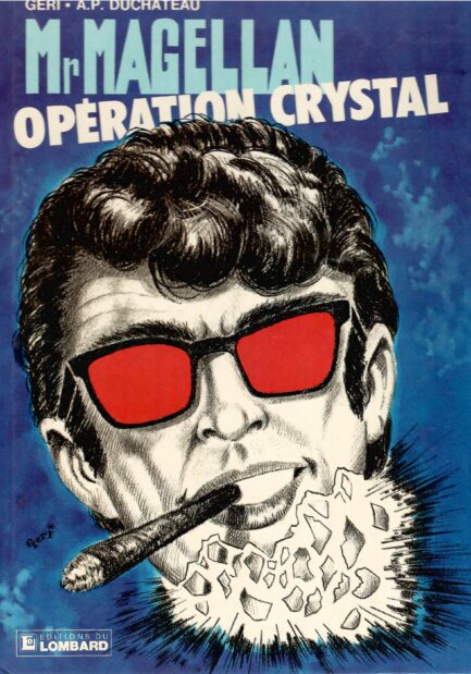 mr-magellan-tome-6-operation-crystal-geri-duchateau-occasion