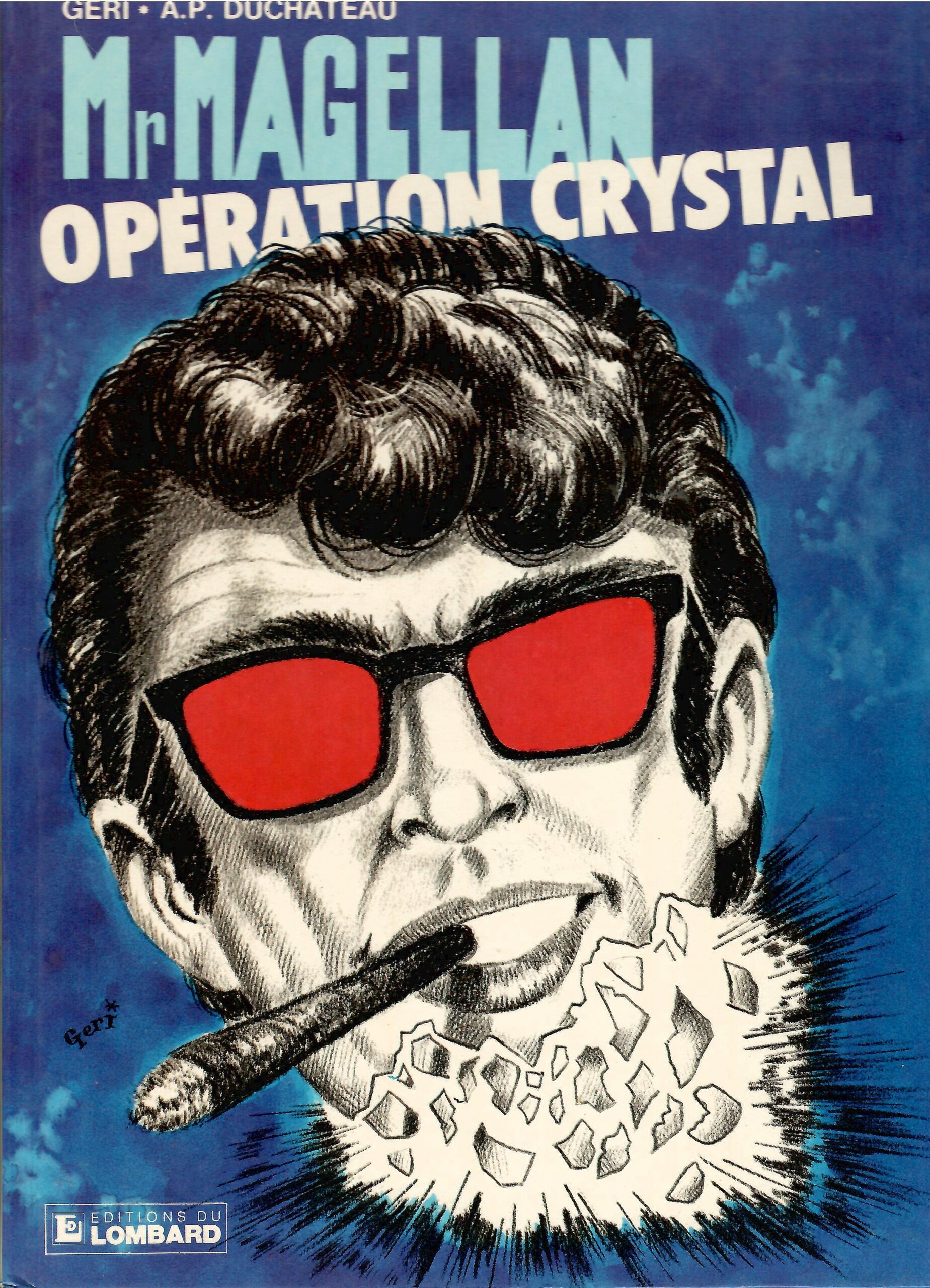 Magellan Crystal mr-magellan-tome-6-operation-crystal-geri-duchateau-occasion