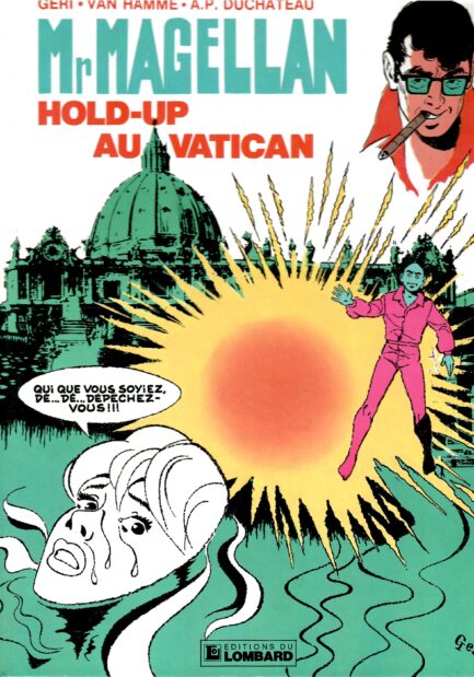 mr-magellan-tome-5-hold-up-au-vatican-geri-van-hamme-duchateau-occasion