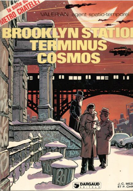 valerian-tome-10-brooklyn-station-terminus-cosmos-edition-originale-mezieres-christin-occasion