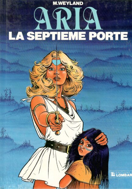aria-tome-3-la-septieme-porte-weyland-occasion