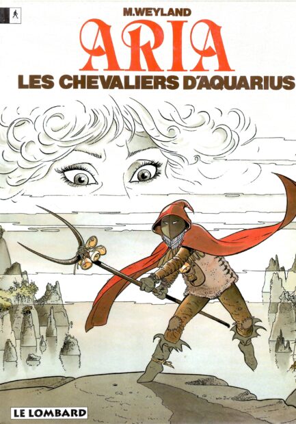 Aria, femme guerrière, qui vit à l'époque médiévale, où la science côtoie la magie, le spirituel s'oppose au pouvoir. BD fantastique excellente !