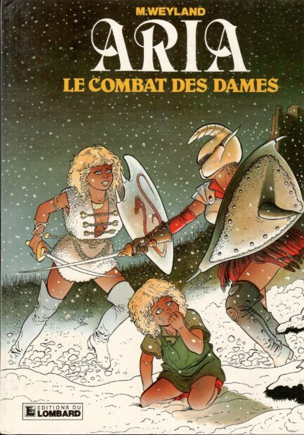 aria-tome-9-le-combat-des-dames-edition-originale-weyland-occasion