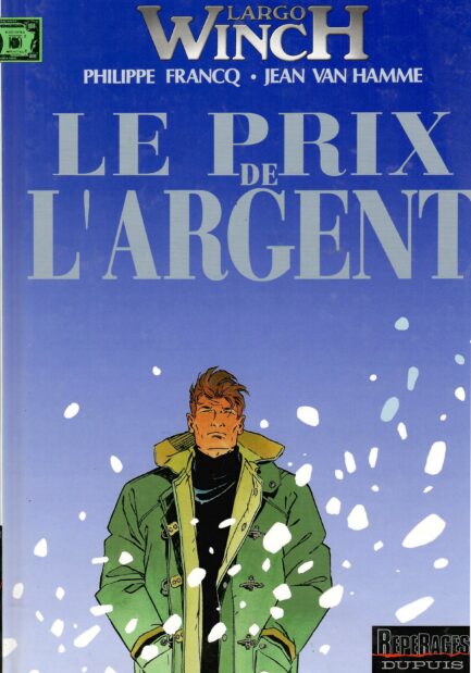 largo-winch-tome-13-le-prix-de-largent-edition-originale-francq-van-hamme-occasion