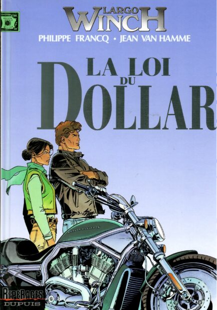 largo-winch-tome-14-la-loi-du-dollar-edition-originale-francq-van-hamme-occasion