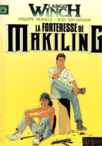 largo-winch-tome-7-la-forteresse-de-makiling-edition-originale-francq-van-hamme-occasion