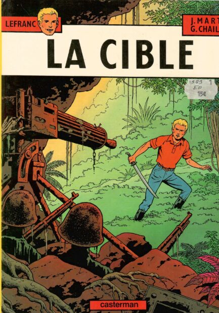 lefranc-tome-11-la-cible-edition-originale-chaillet-martin-occasion