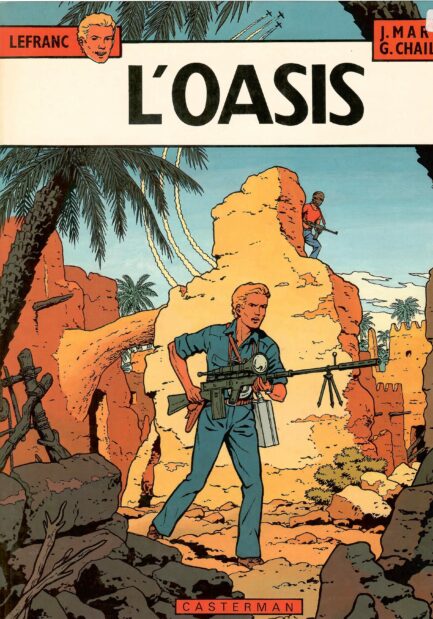 lefranc-tome-7-loasis-chaillet-martin-occasion