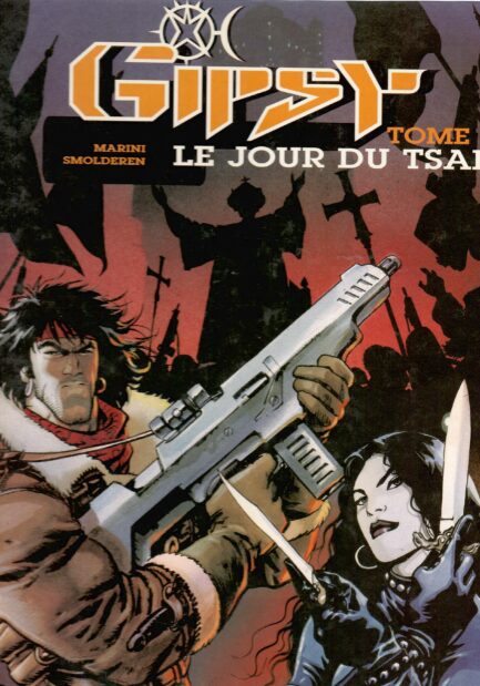gipsy-tome-3-le-jour-du-tsar-edition-originale-marini-smoderen-occasion