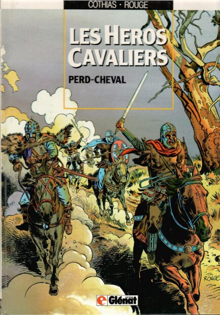 les-heros-cavaliers-rouge-tarral-cothias-occasion