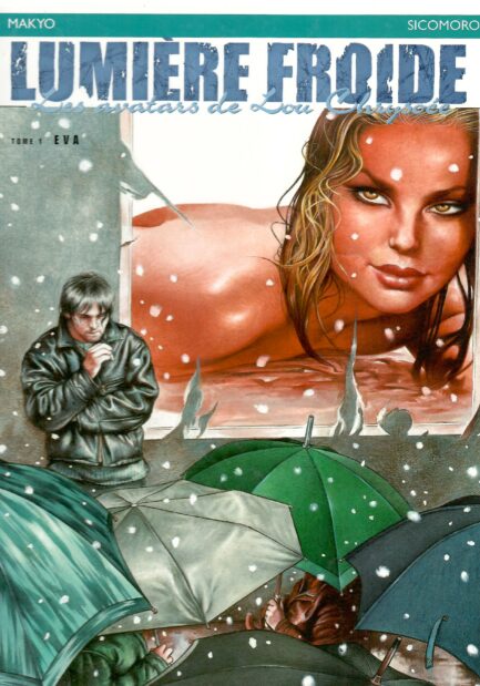 LUMIERE FROIDE - Editions Originales