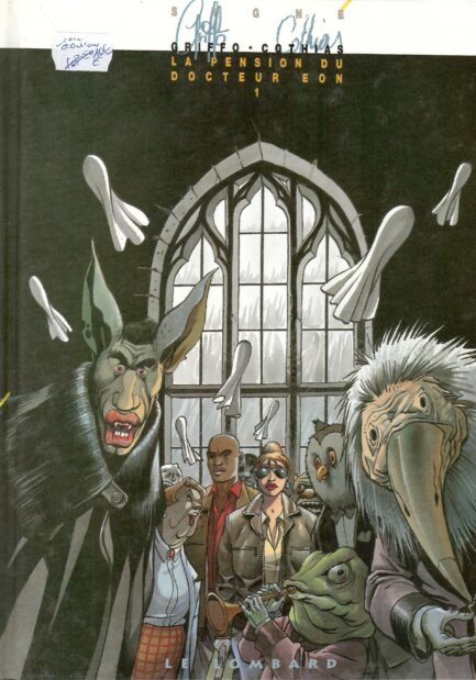 LA PENSION DU DOCTEUR EON - Editions Originales