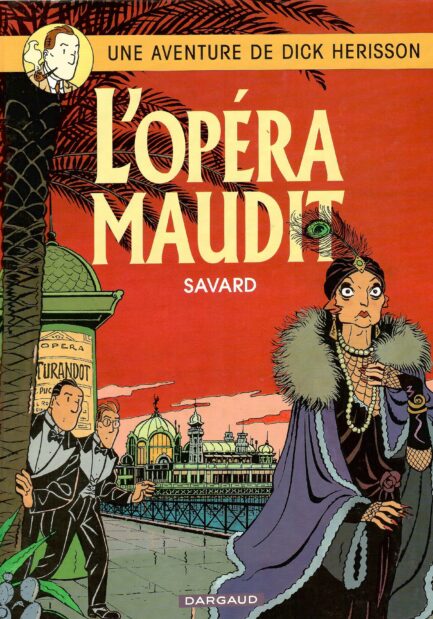 Dick Hérisson, excellente série policière, mais aussi fantastique. Notre héros a des attitudes de Harry Dickson, ou plus Français, Maigret..