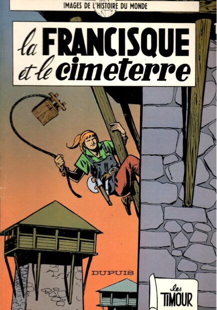 les-timour-tome-11-broche-la-francisque-et-le-cimeterre-sirius-snoeck-occasion