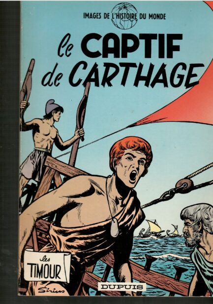 les-timour-tome-5-broche-le-captif-de-carthage-sirius-snoeck-occasion