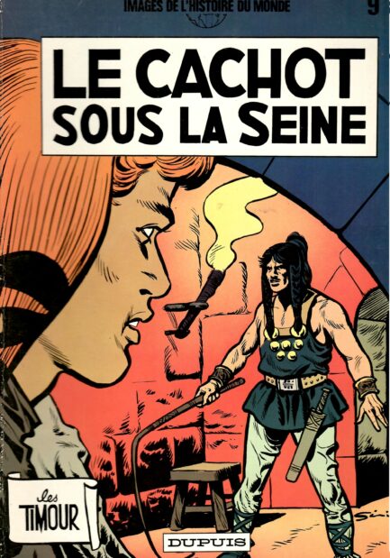 les-timour-tome-9-broche-le-cachot-sous-la-seine-sirius-snoeck-occasion