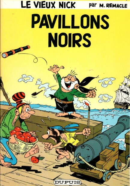 le-vieux-nick-tome-1-broche-pavillons-noirs-remacle-occasion