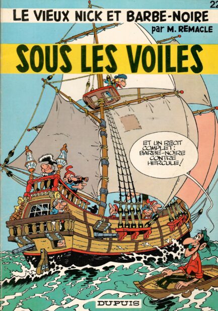 le-vieux-nick-et-barbe-noire-tome-22-broche-sous-les-voiles-edition-originale-remacle-occasion
