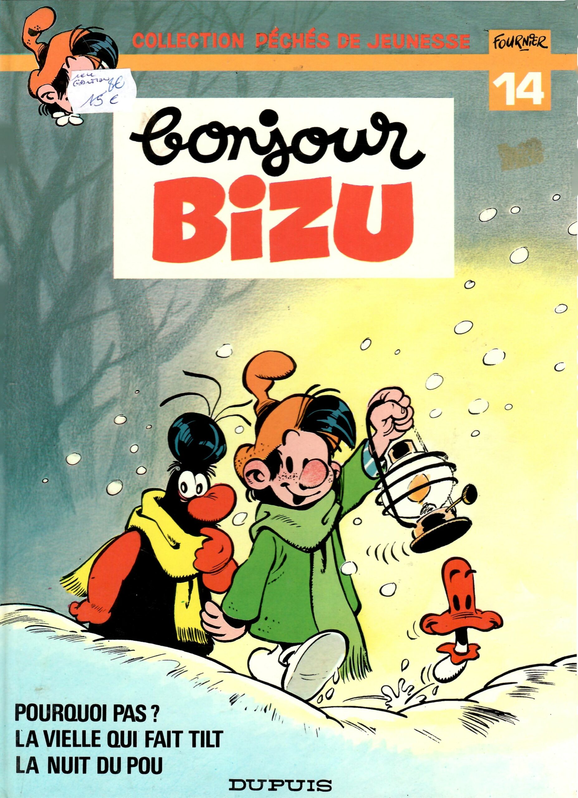 peche 14 bonjour-bizu-collection-peches-de-jeunesse-tome-14-fournier-occasion