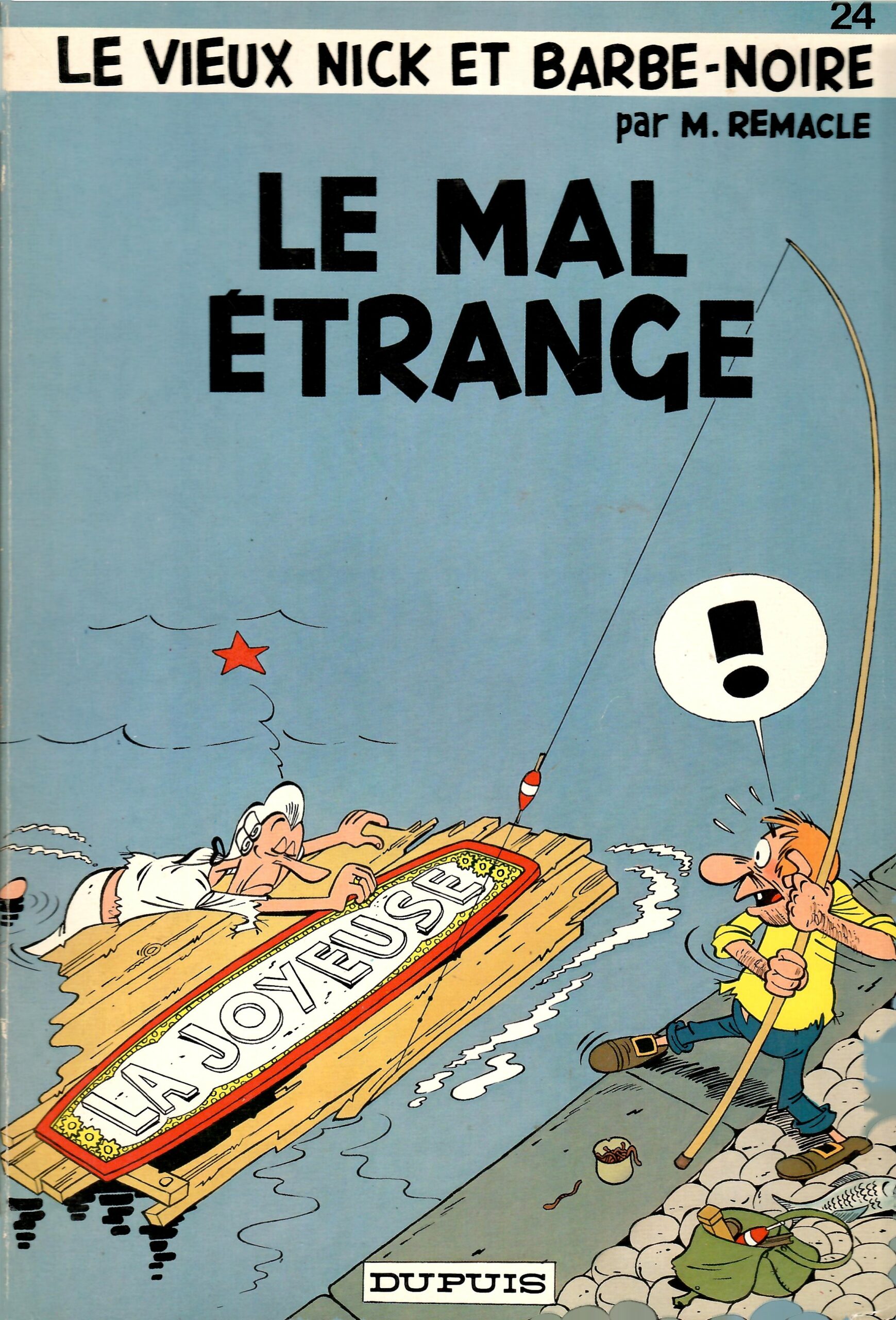 vieux 24 le-vieux-nick-et-barbe-noire-tome-24-broche-le-mal-etrange-remacle-occasion