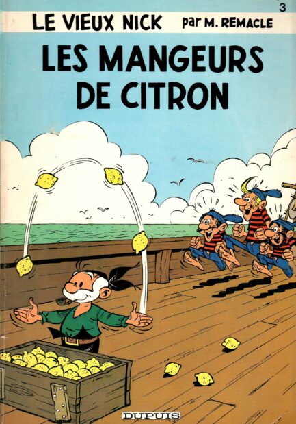 le-vieux-nick-et-barbe-rouge-tome-3-broche-les-mangeurs-de-citron-remacle-occasion