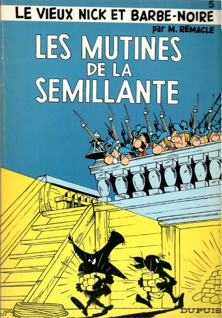 le-vieux-nick-et-barbe-rouge-tome-5-broche-les-mutines-de-la-semillante-remacle-occasion